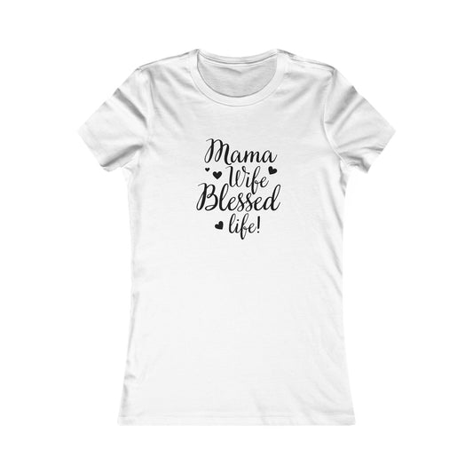 Blessed Mama T-Shirt, Gift for Moms, Casual Wear, Everyday Outfit, Women's Graphic Tee, Mother's Day Gift