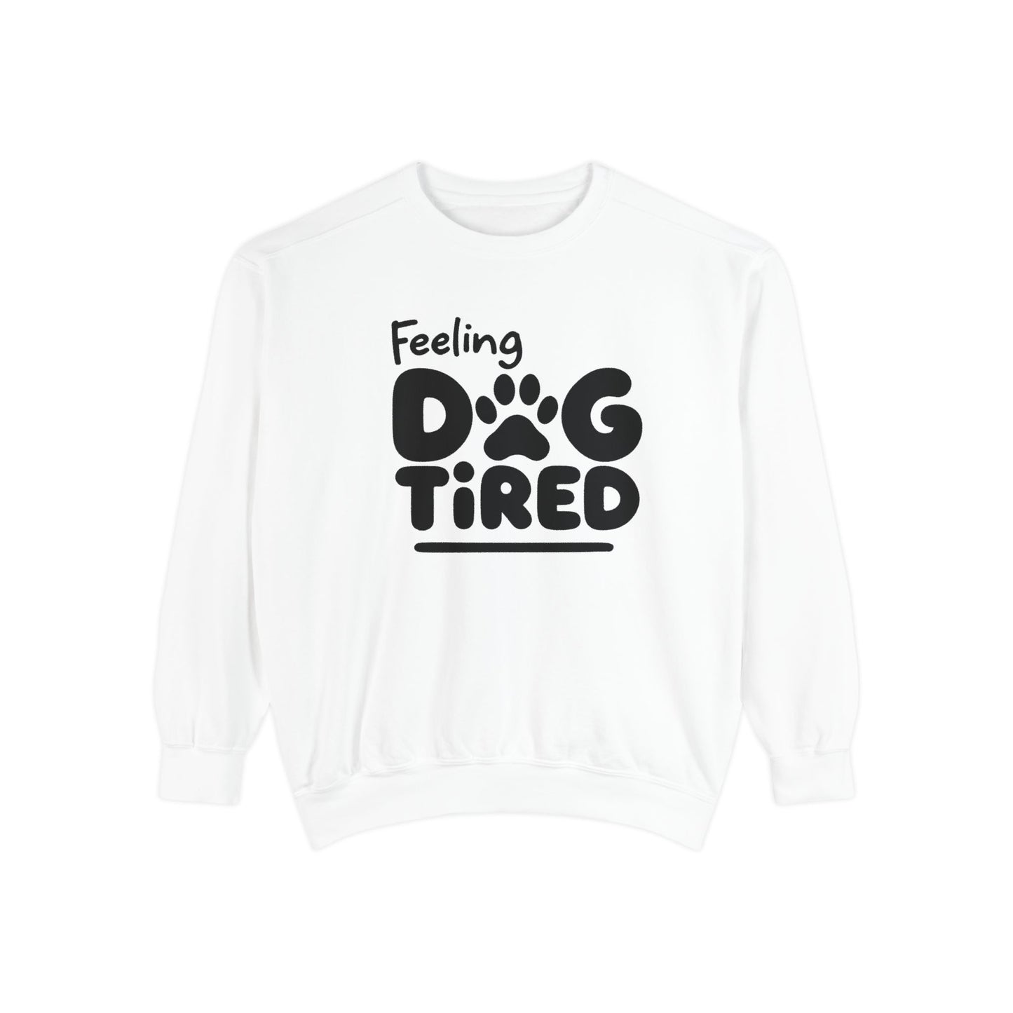 Dog Tired Sweatshirt - Cozy Unisex Garment-Dyed Pullover, Perfect for Dog Lovers, Pet Owners, Gifts for Dog Moms, Funny Pet [...]