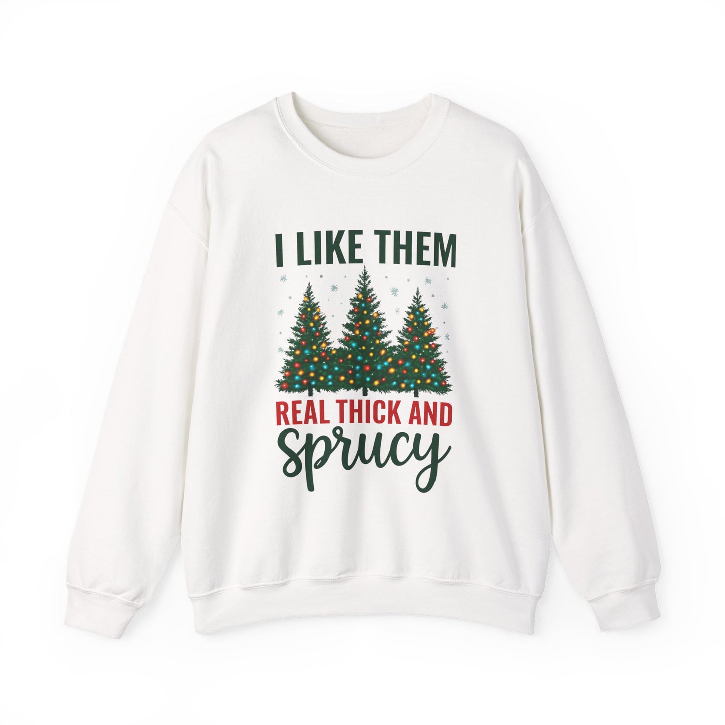Festive Unisex Crewneck Sweatshirt - 'I Like Them Real Thick and Sprucy' | Cozy Holiday Apparel, Christmas Gift, Casual Style, Winter [...]