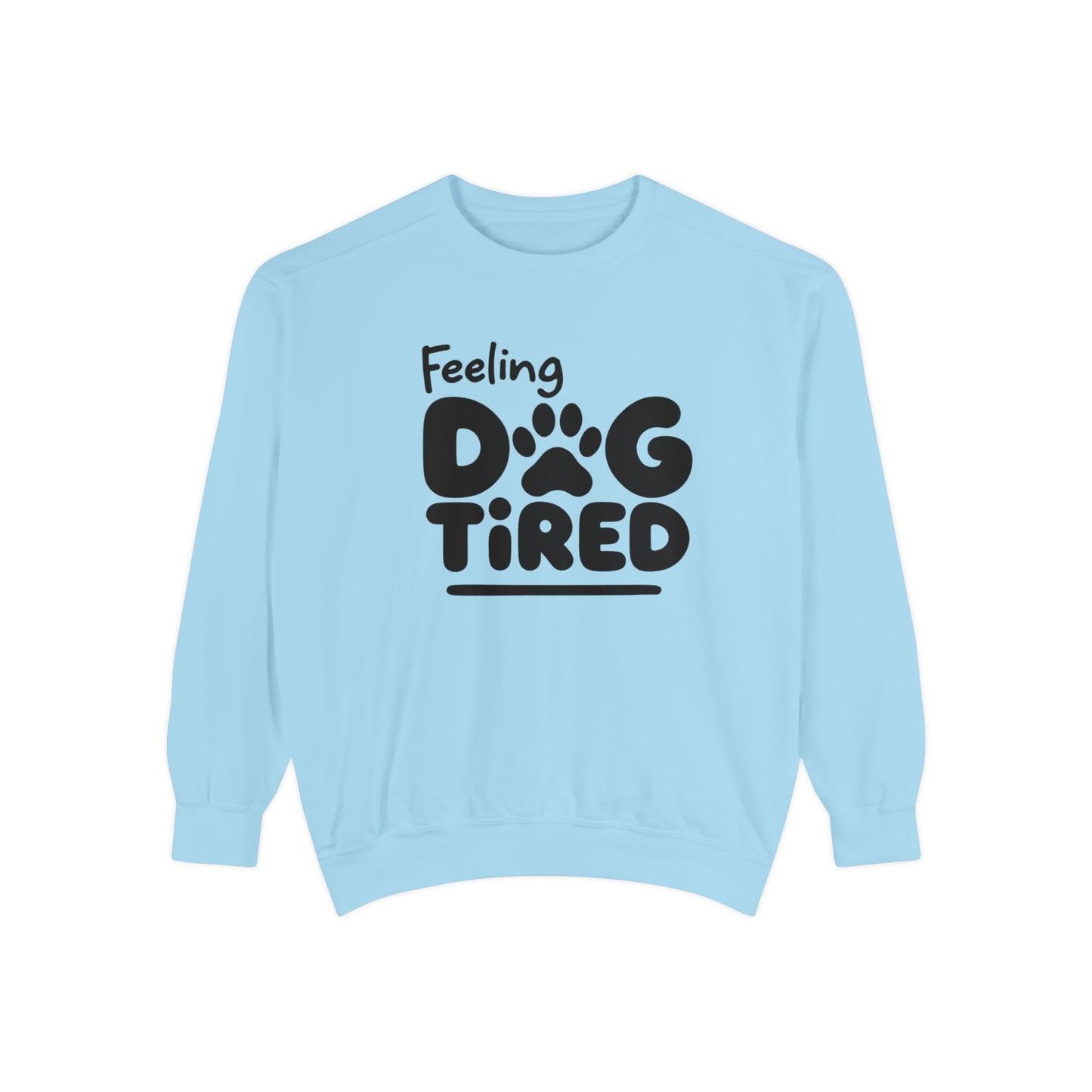 Dog Tired Sweatshirt - Cozy Unisex Garment-Dyed Pullover, Perfect for Dog Lovers, Pet Owners, Gifts for Dog Moms, Funny Pet [...]