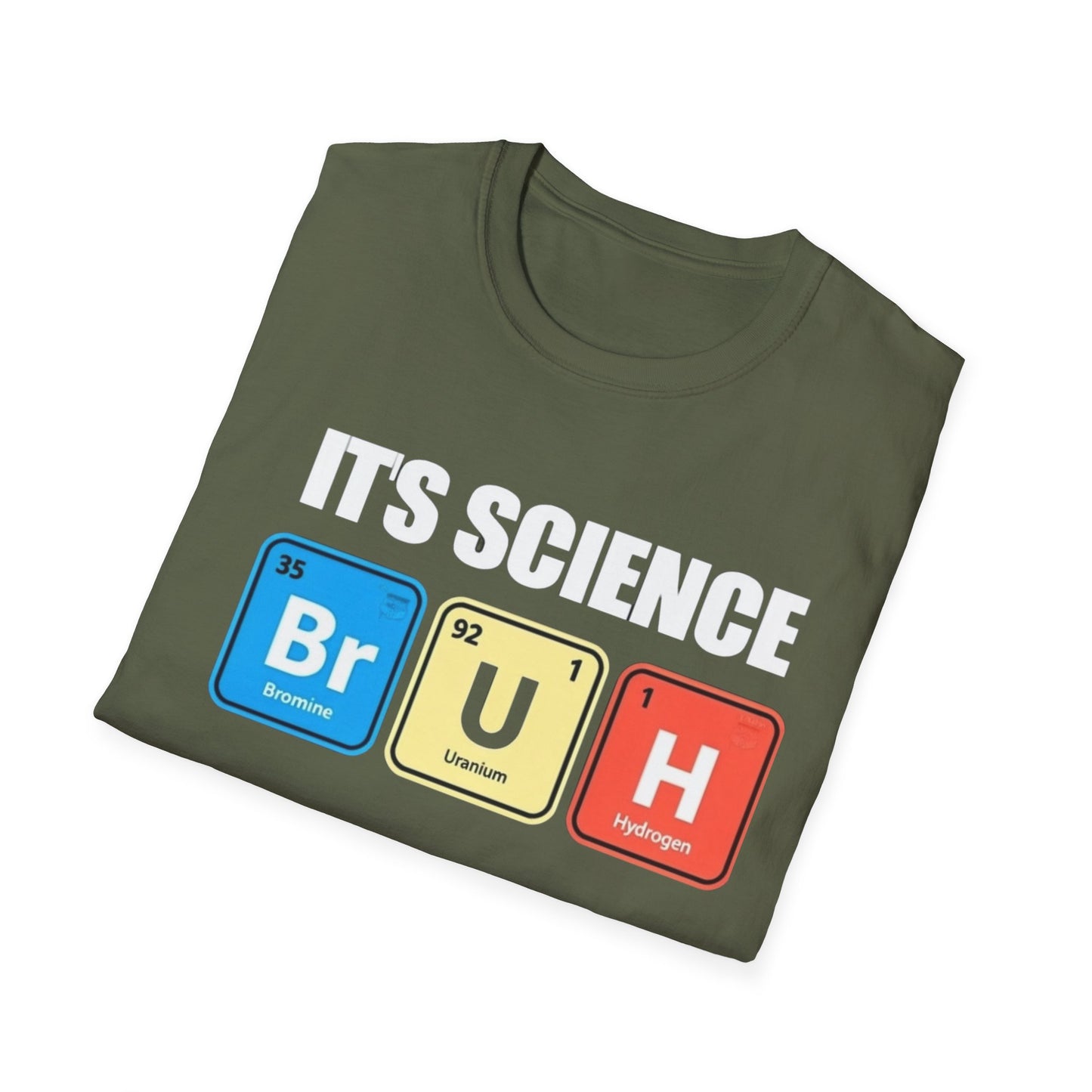 Chemistry Humor T-Shirt, Funny Science Shirt, Gift for Nerds, Dad or Teacher, Unisex Softstyle Tee, BRUH Design
