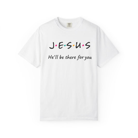 Jesus Garment-Dyed T-Shirt, Christian Apparel, Faith-Based Tee, Inspirational Top, Religious Gift