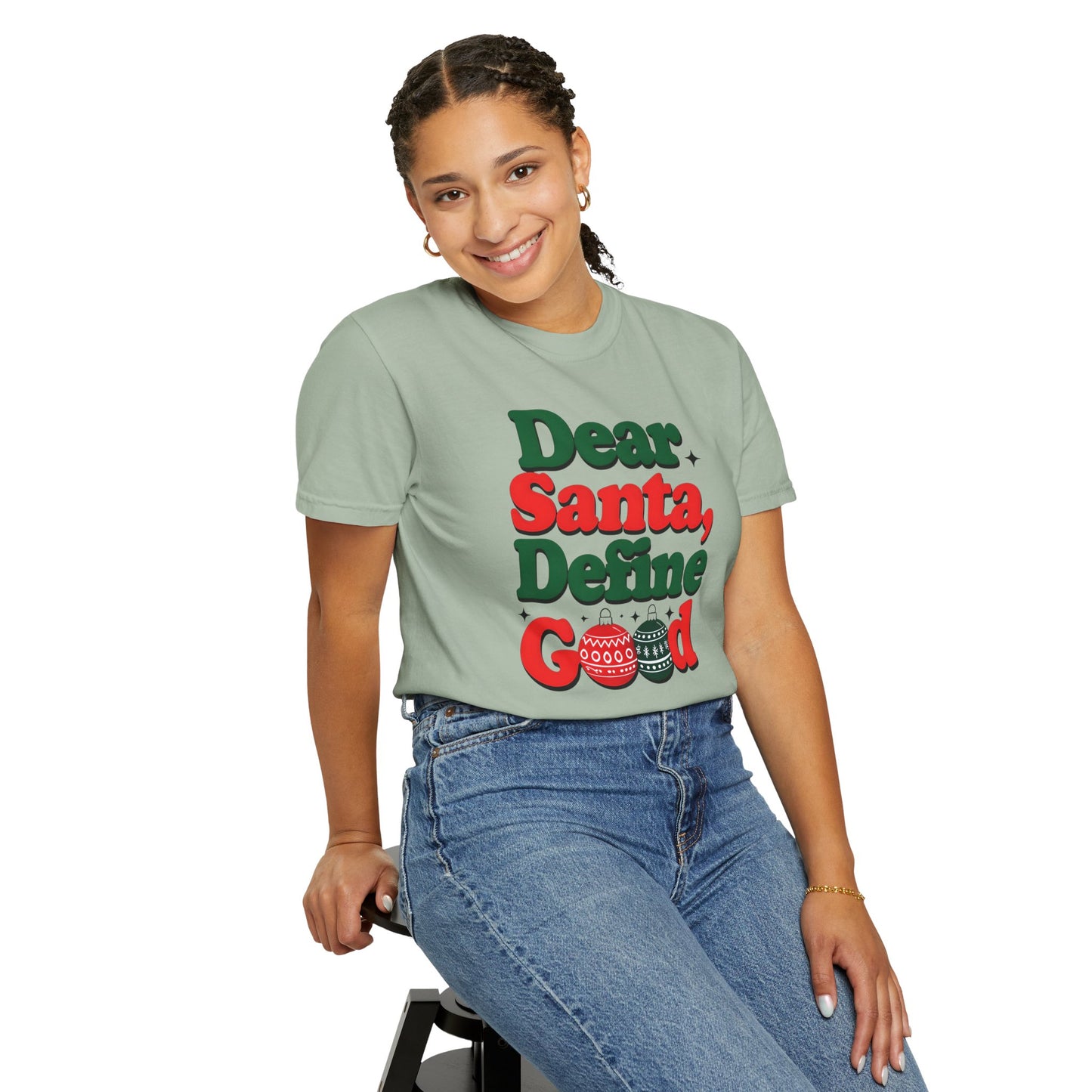 Dear Santa, Define Good T-Shirt | Unisex Holiday Tee | Christmas Gift, Funny Santa Shirt, Festive Apparel, Holiday Party Wear