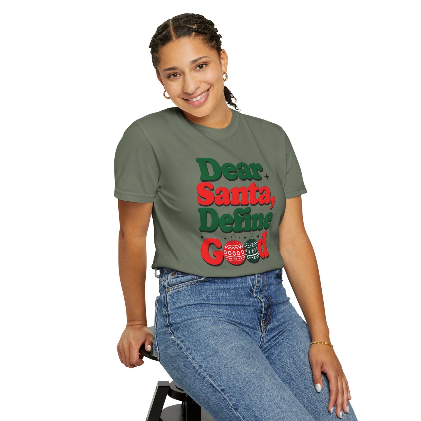 Dear Santa, Define Good T-Shirt | Unisex Holiday Tee | Christmas Gift, Funny Santa Shirt, Festive Apparel, Holiday Party Wear