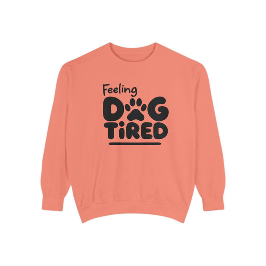 Dog Tired Sweatshirt - Cozy Unisex Garment-Dyed Pullover, Perfect for Dog Lovers, Pet Owners, Gifts for Dog Moms, Funny Pet [...]