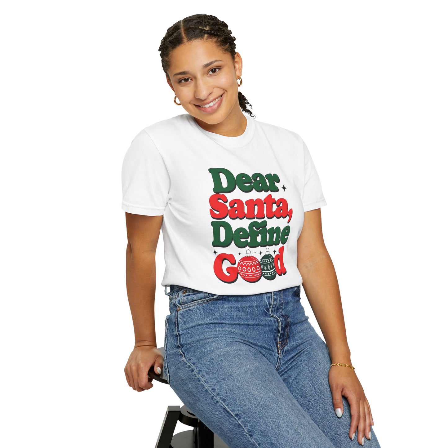 Dear Santa, Define Good T-Shirt | Unisex Holiday Tee | Christmas Gift, Funny Santa Shirt, Festive Apparel, Holiday Party Wear