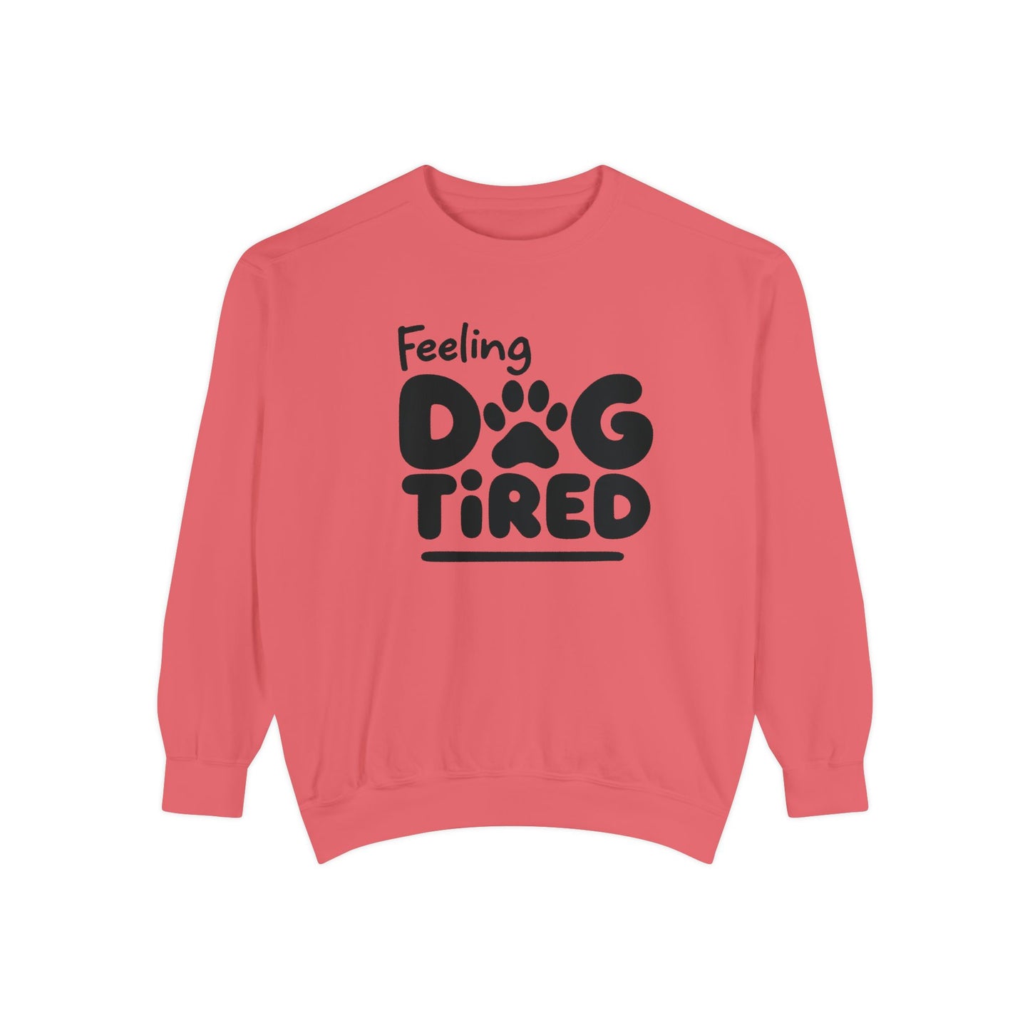 Dog Tired Sweatshirt - Cozy Unisex Garment-Dyed Pullover, Perfect for Dog Lovers, Pet Owners, Gifts for Dog Moms, Funny Pet [...]