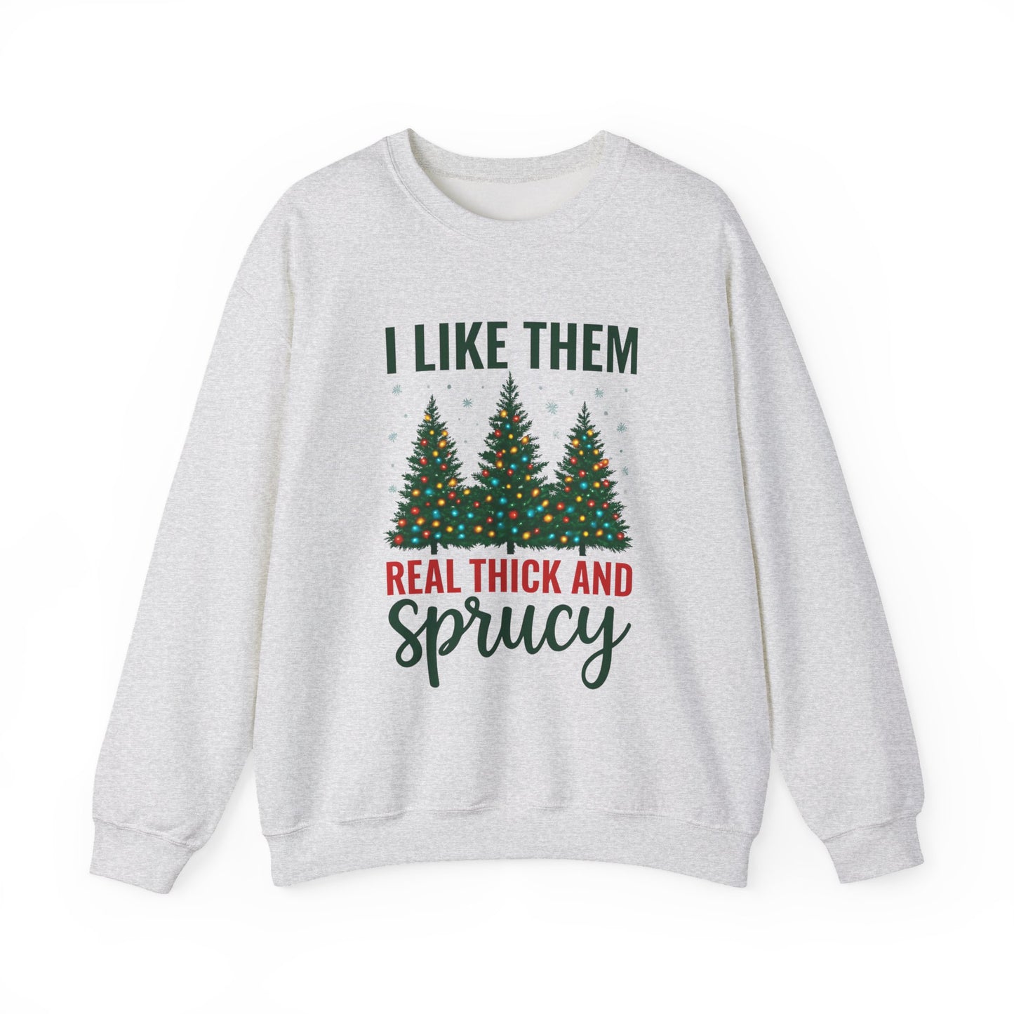 Festive Unisex Crewneck Sweatshirt - 'I Like Them Real Thick and Sprucy' | Cozy Holiday Apparel, Christmas Gift, Casual Style, Winter [...]