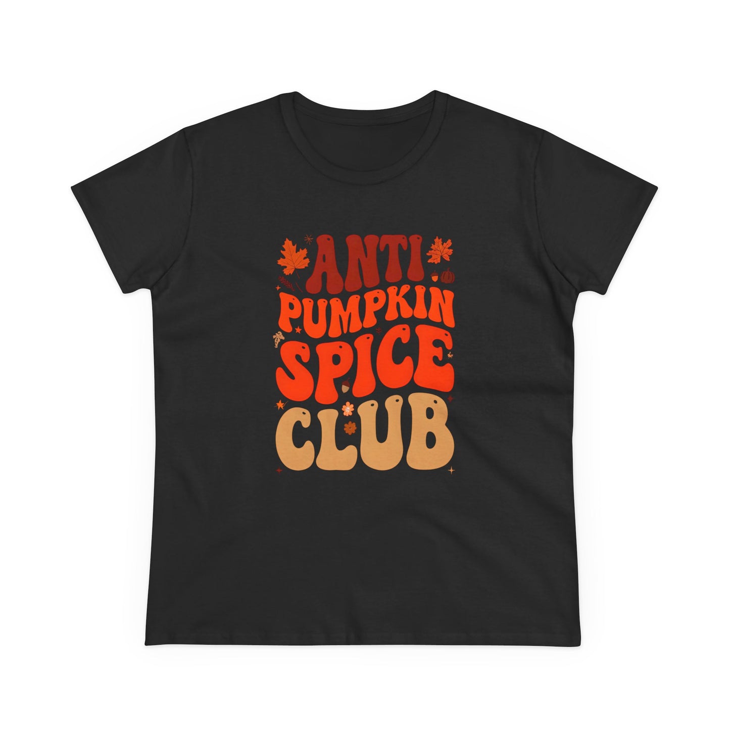 Anti Pumpkin Spice Club Women's Tee | Funny Fall Shirt, Autumn Apparel, Seasonal Humor, Gift for Fall Lovers, Cozy Vibes