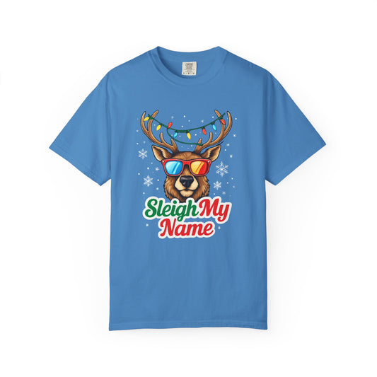 Holiday Humor T-Shirt, Sleigh My Name, Unisex Christmas Tee, Fun Gift for Her, Him, Family Gathering, Holiday Parties, Casual Wear